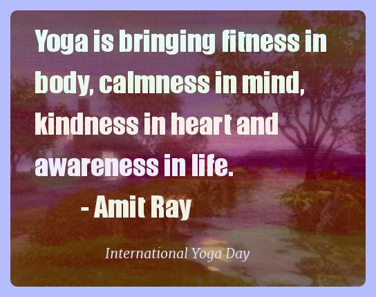 Amit Ray International Yoga Day Picture Quote