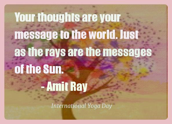 Amit Ray International Yoga Day Picture Quote